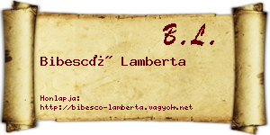 Bibescó Lamberta névjegykártya
